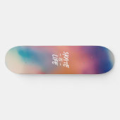 Skate ist das Life Watercolor Glow Skateboard (Horizontal)