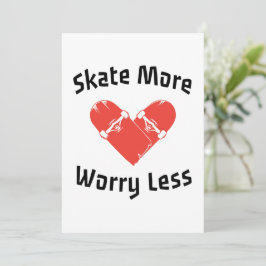 Skate macht sich weniger Sorgen - Funny Skaten Einladung