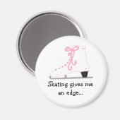 Skate mit Sprichwort Magnet (Vorderseite/Rückseite)