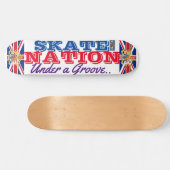SKATE NATION Unter einem Groove UK Skateboard (Horizontal)