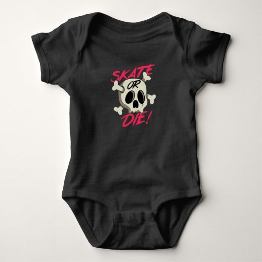 Skate oder Die Baby Strampler (Vorderseite)