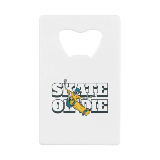 Skate oder Die Geldbeutel Flaschenöffner (Vorderseite)