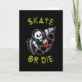 Skate oder die Grim Sensenmann Skeletton Skateboar Karte (Vorderseite)