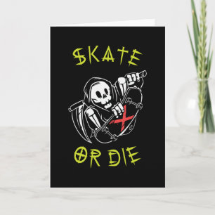 Skate oder die Grim Sensenmann Skeletton Skateboar Karte
