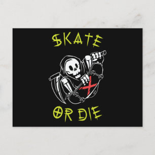 Skate oder die Grim Sensenmann Skeletton Skateboar Postkarte