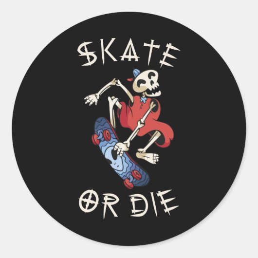 Skate oder die Grim Sensenmann Skeletton Skateboar Runder Aufkleber (Vorderseite)