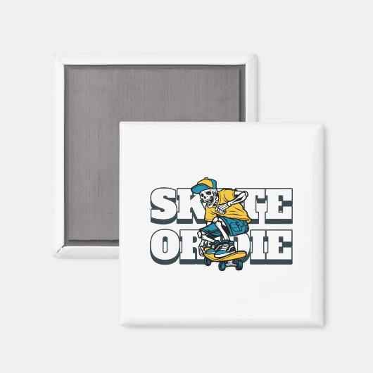 Skate oder Die Magnet (Vorderseite/Rückseite)