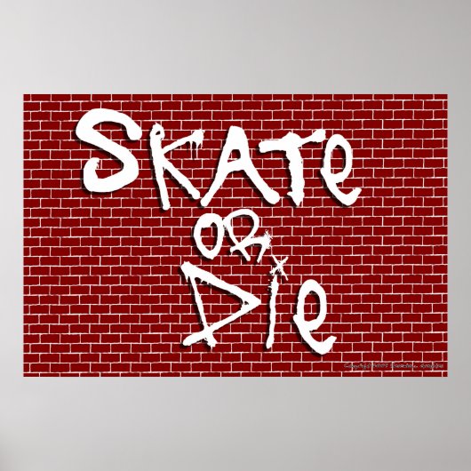 Skate oder Die Poster (Vorne)