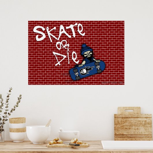 Skate oder Die Poster (Küche)