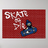Skate oder Die Poster (Vorne)
