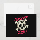 Skate oder Die Postkarte (Vorne/Hinten)