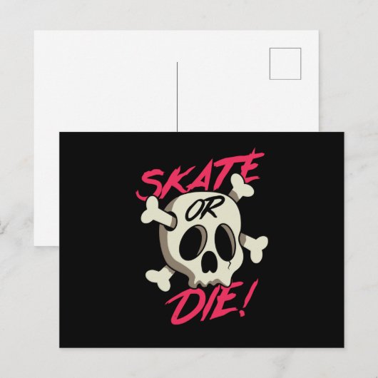 Skate oder Die Postkarte (Vorne/Hinten)