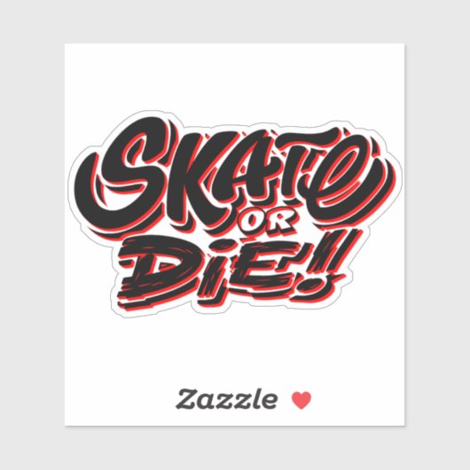Skate oder Die Rot, 4" Kiss Cut Vinyl Sticker (Blatt)
