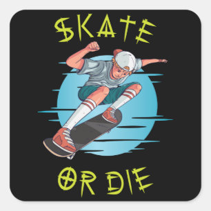 Skate oder die Skateboarder Boy Quadratischer Aufkleber