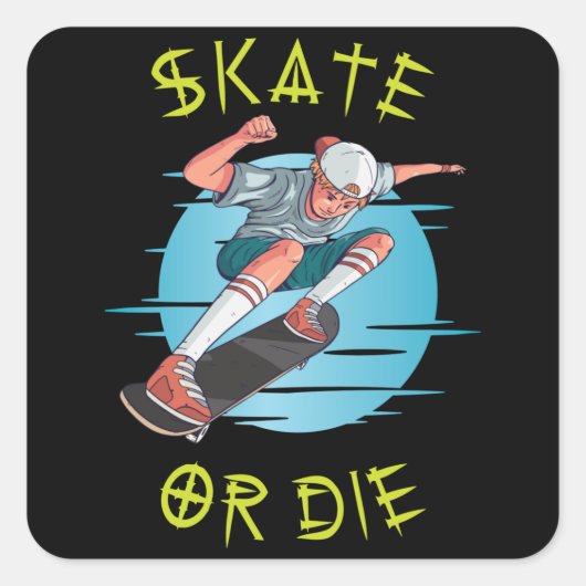 Skate oder die Skateboarder Boy Quadratischer Aufkleber (Vorderseite)