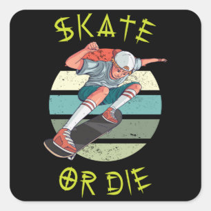 Skate oder die Skateboarder Boy Quadratischer Aufkleber