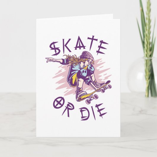 Skate oder die Skateboarder Girl Karte (Vorderseite)