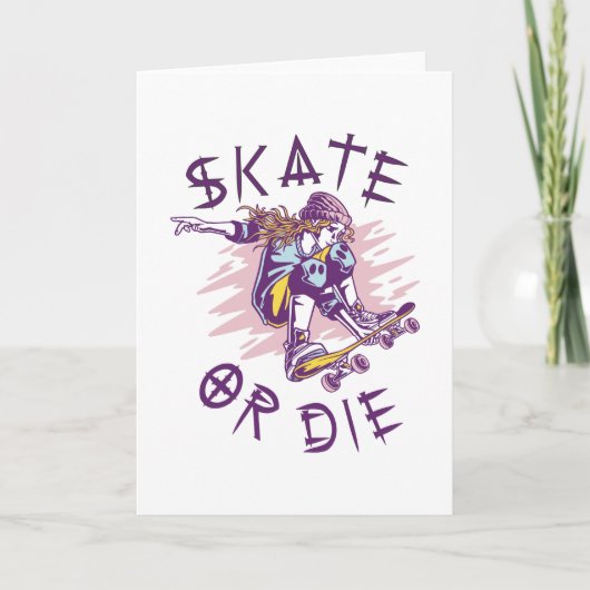 Skate oder die Skateboarder Girl Karte (Vorderseite)