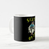 Skate oder die Skeleton-Skateboarder Kaffeetasse (Vorderseite Links)