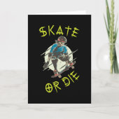 Skate oder die Skeleton-Skateboarder Karte (Vorderseite)