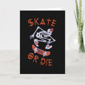 Skate oder die Skeleton-Skateboarder Karte (Vorderseite)