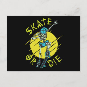 Skate oder die Skeleton-Skateboarder Postkarte