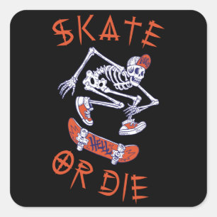 Skate oder die Skeleton-Skateboarder Quadratischer Aufkleber