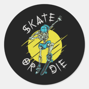 Skate oder die Skeleton-Skateboarder Runder Aufkleber