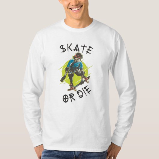 Skate oder die Skeleton-Skateboarder T-Shirt (Vorderseite)