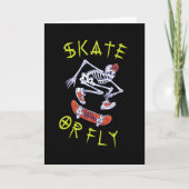 Skate oder Fly Skeleton Skateboarder Karte (Vorderseite)