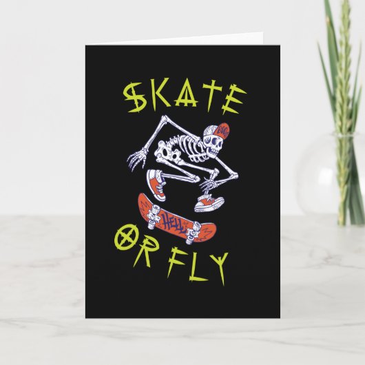 Skate oder Fly Skeleton Skateboarder Karte (Vorderseite)