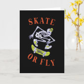 Skate oder Fly Skeleton Skateboarder Karte (Gelbe Blume)