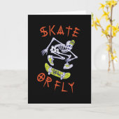 Skate oder Fly Skeleton Skateboarder Karte (Gelbe Blume)