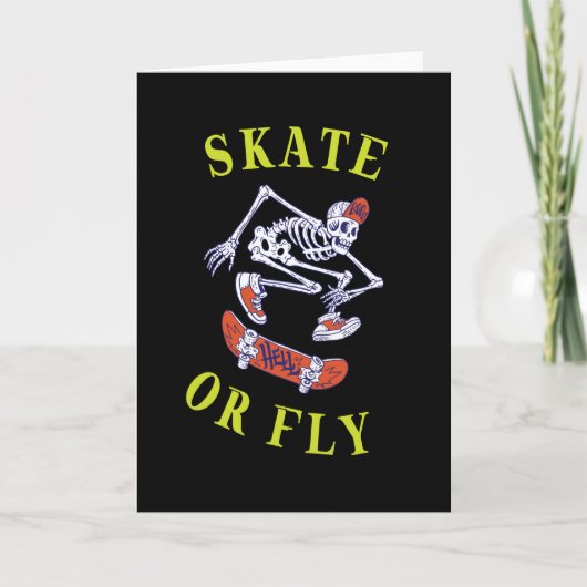 Skate oder Fly Skeleton Skateboarder Karte (Vorderseite)