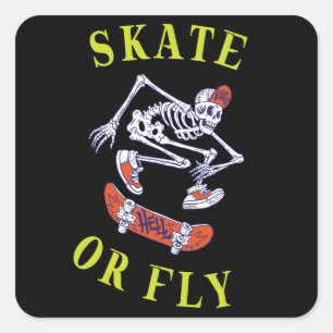 Skate oder Fly Skeleton Skateboarder Quadratischer Aufkleber