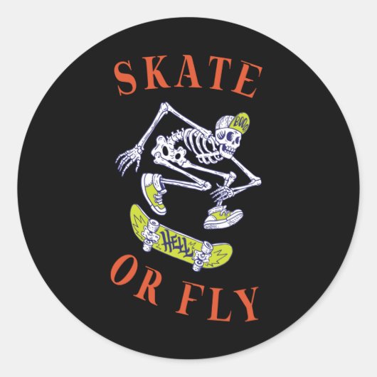 Skate oder Fly Skeleton Skateboarder Runder Aufkleber (Vorderseite)