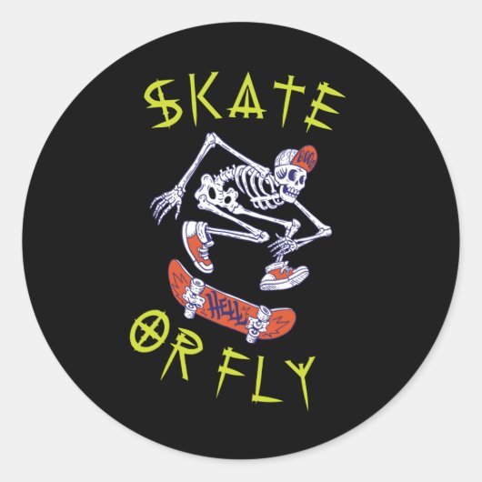 Skate oder Fly Skeleton Skateboarder Runder Aufkleber (Vorderseite)