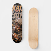 Skate oder Tod Skateboard (Vorderseite)