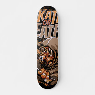 Skate oder Tod Skateboard