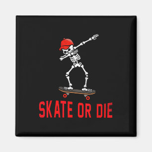 Skate Or Die Dabbing Skelett Skateboarder Skater  Magnet