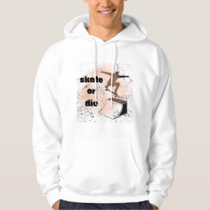 Skate or Die Grunge Skate Kapuzenpullover Hoodie