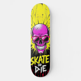 Skate or Die Nº2 - Skateboard Deck - Punk Grunge