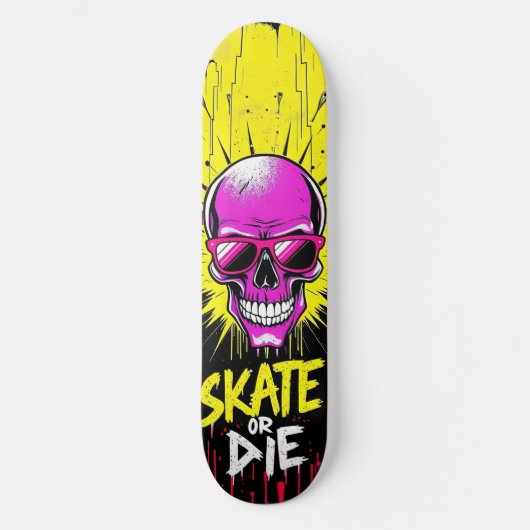 Skate or Die Nº2 - Skateboard Deck - Punk Grunge (Vorderseite)