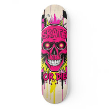 Skate or Die Nº5 - Skateboard Deck - Punk Grunge