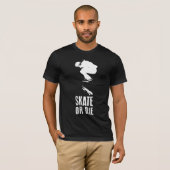 Skate or Die T-Shirt (Vorne ganz)