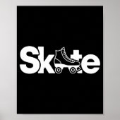 Skate Roller Skate Roller Skating Roller Skater  Poster (Vorne)