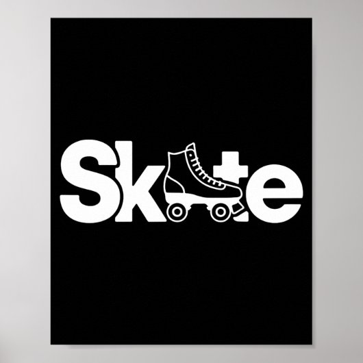 Skate Roller Skate Roller Skating Roller Skater Poster (Vorne)