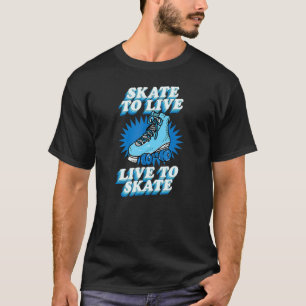 Skate, um Live-to-Skate Niedlich Retro Roller Skin T-Shirt