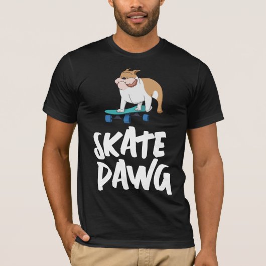 SKATEBOARD BULL HUND SKATE DAWG T - SHIRT T-SHIRTS (Vorderseite)