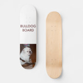 Skateboard "Bulldoggen-Brett " (Vorderseite)